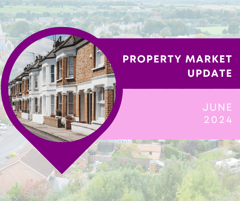 LATEST PROPERTY MARKET UPDATE JUNE 2024